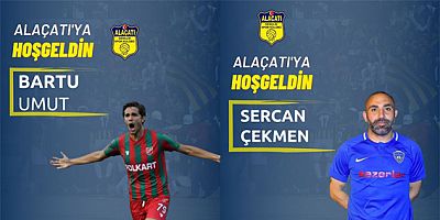 Alaçatıspor'a 2 transfer daha