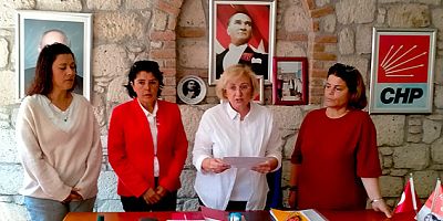 CHP Çeşme Kadın Kolları’ndan Canan Kaftancıoğlu açıklaması